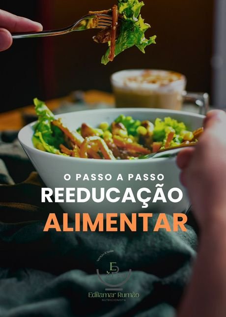 Capa do e-book O Passo a Passo da Reeducação Alimentar